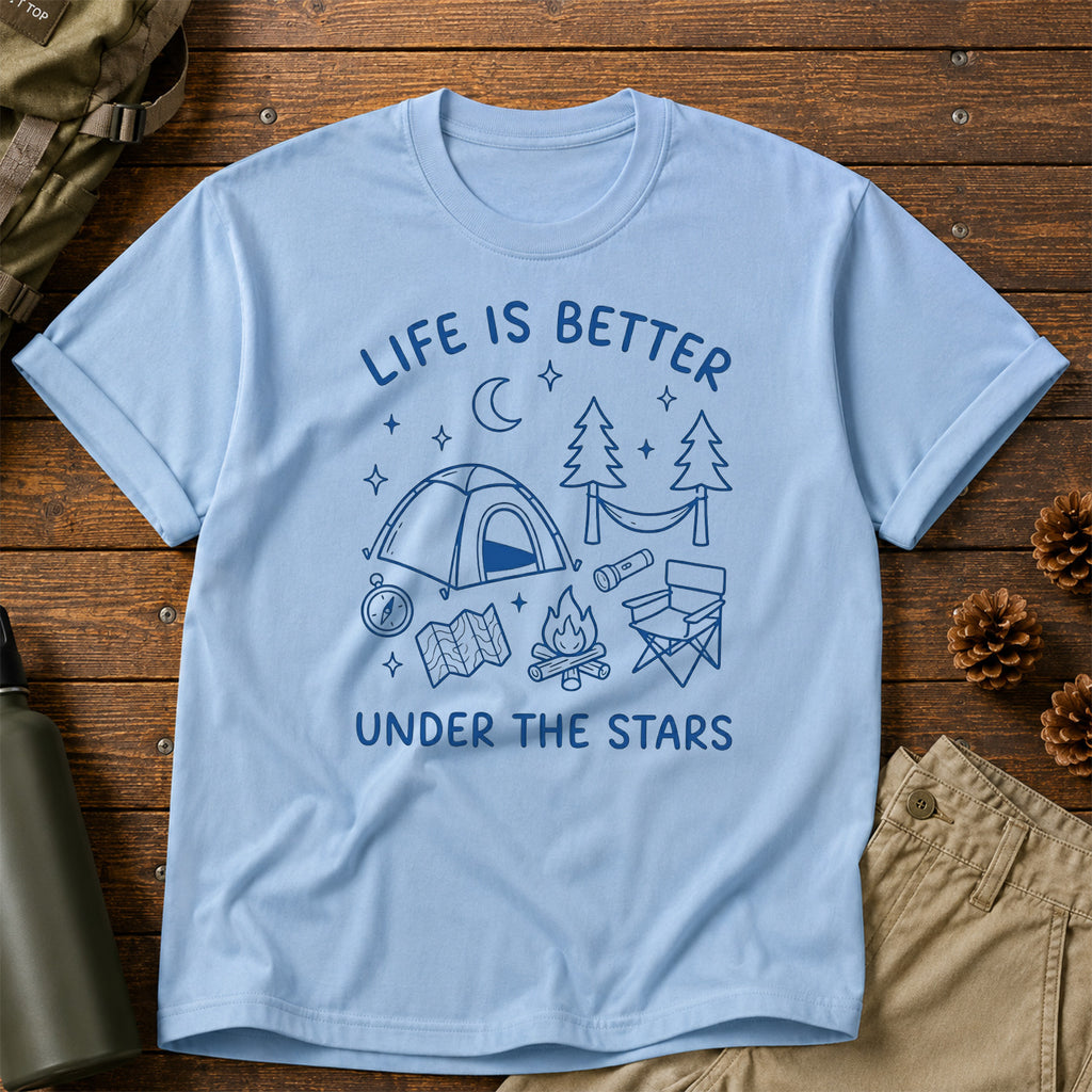 Life is better Under the Star T-Shirt