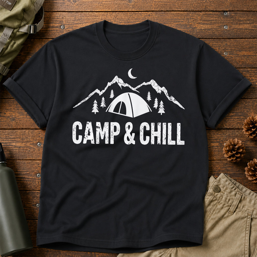 Camp & Chill T-Shirt