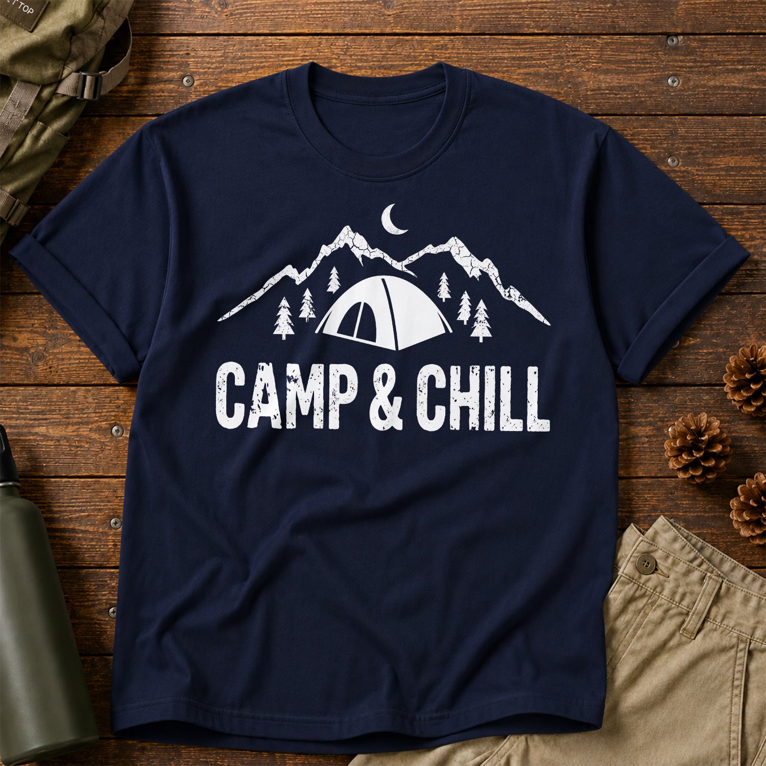 Camp & Chill T-Shirt