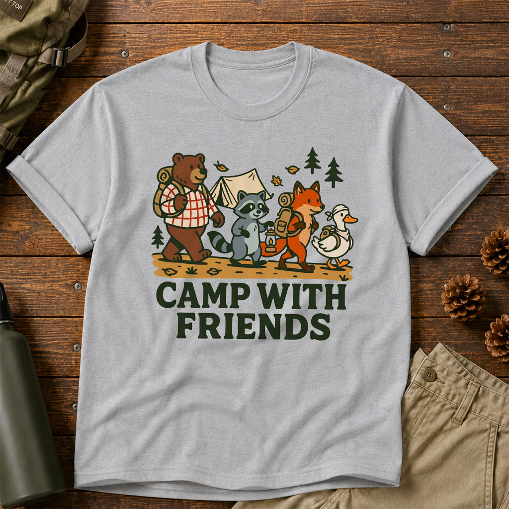 Camp With Friends T-Shirt