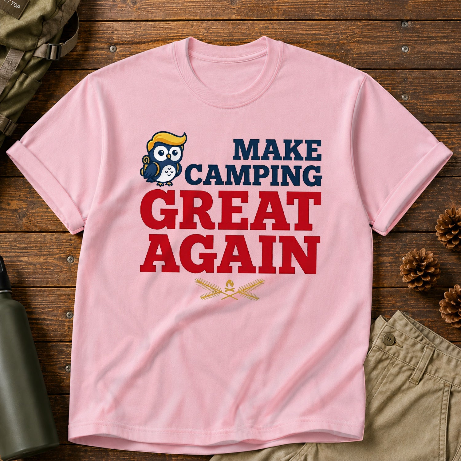 Make Camping Great Again T-Shirt