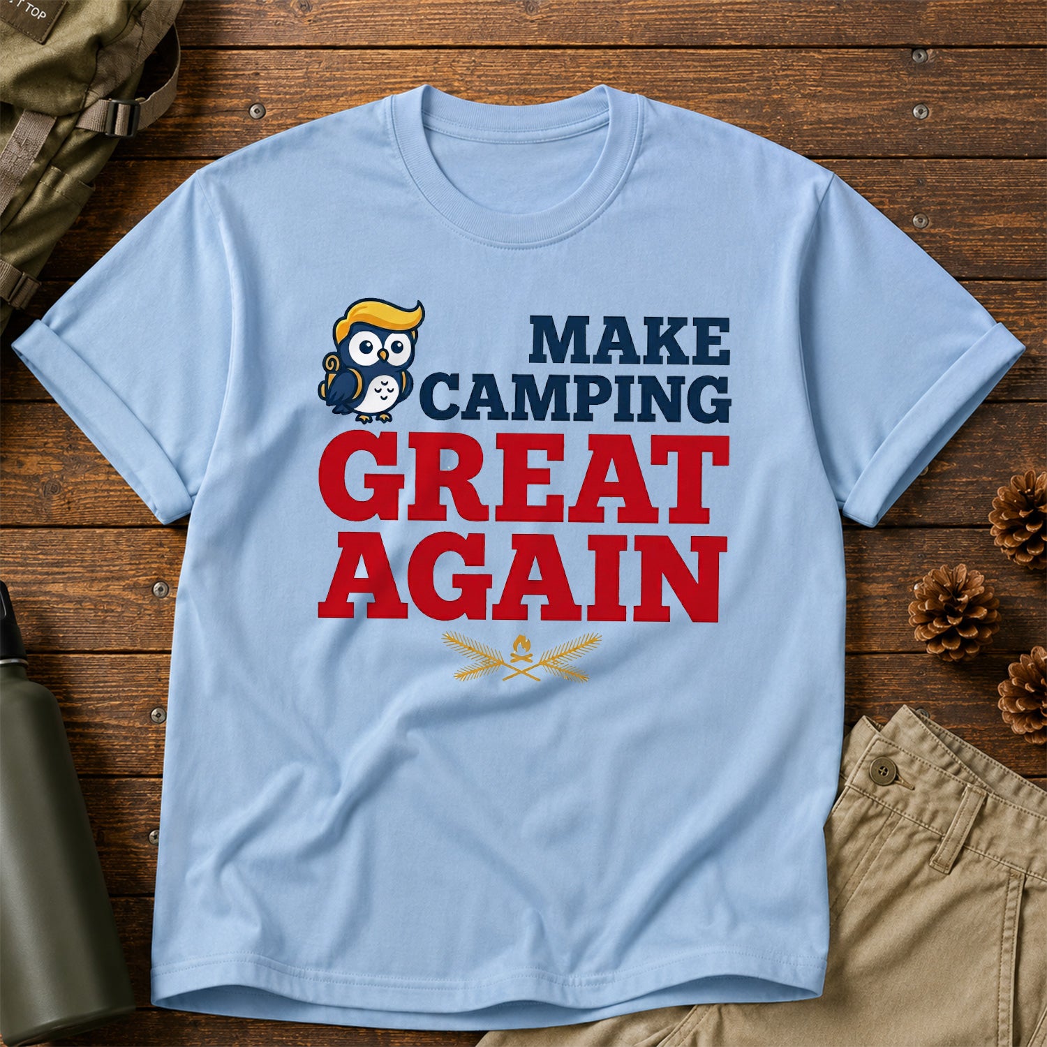 Make Camping Great Again T-Shirt