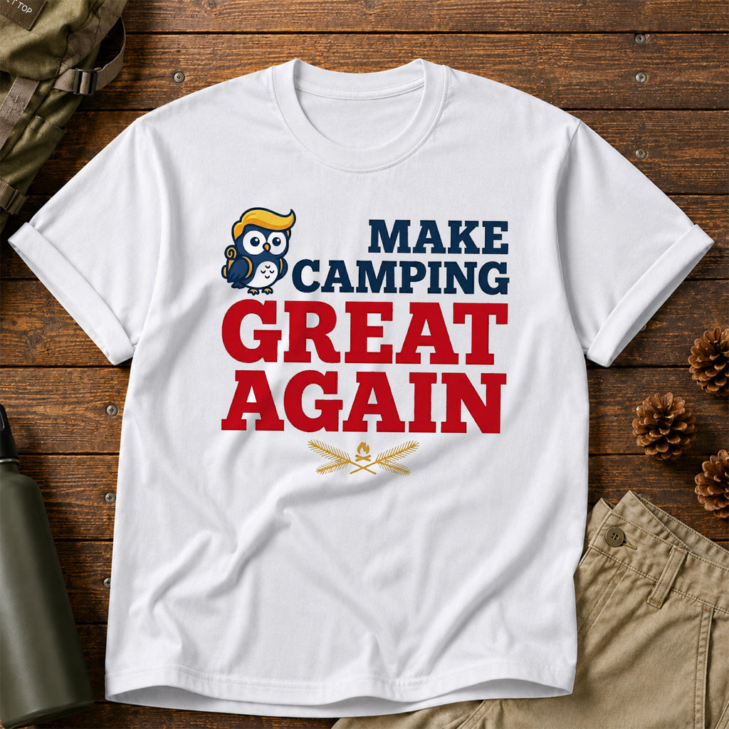 Make Camping Great Again T-Shirt