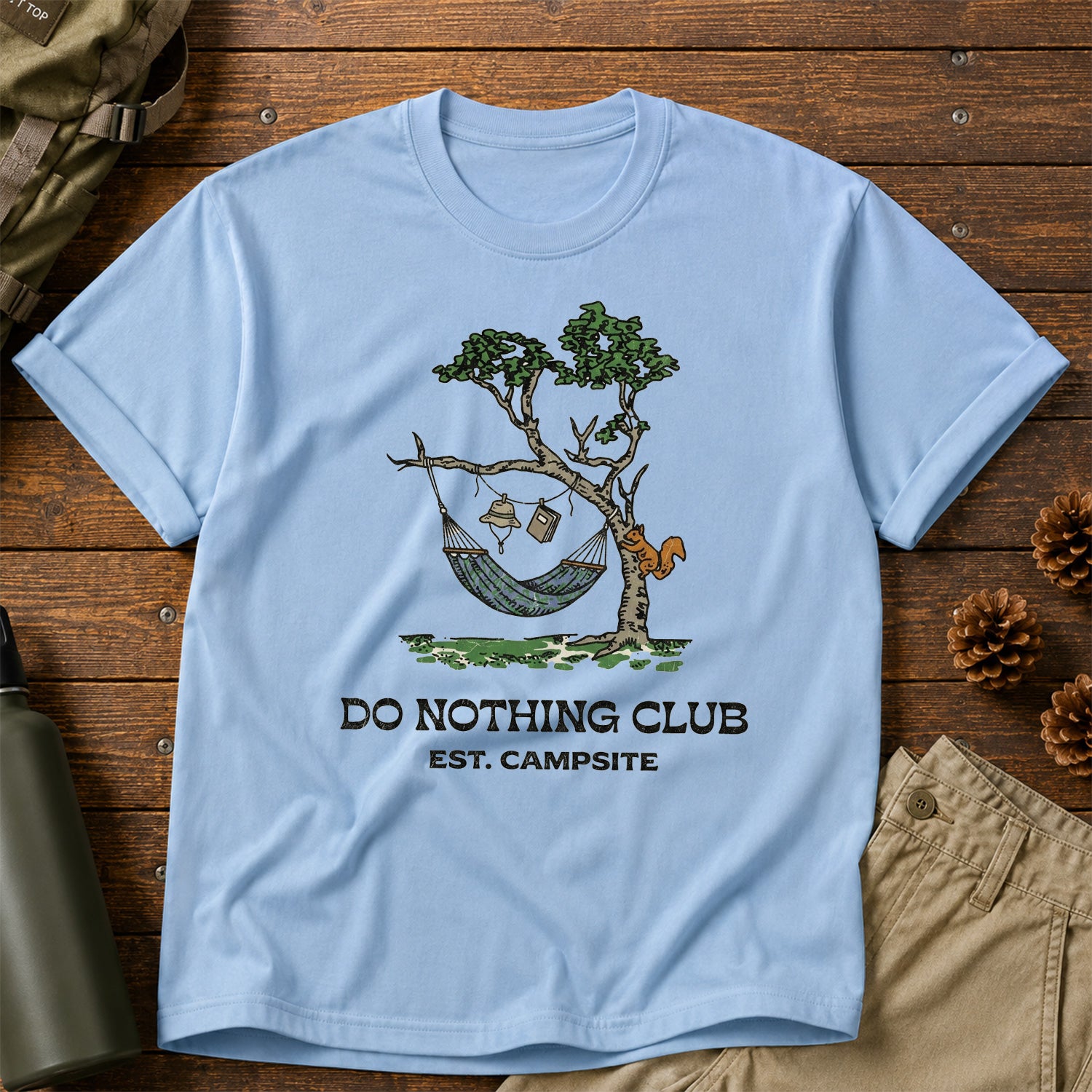 Do Nothing T-Shirt