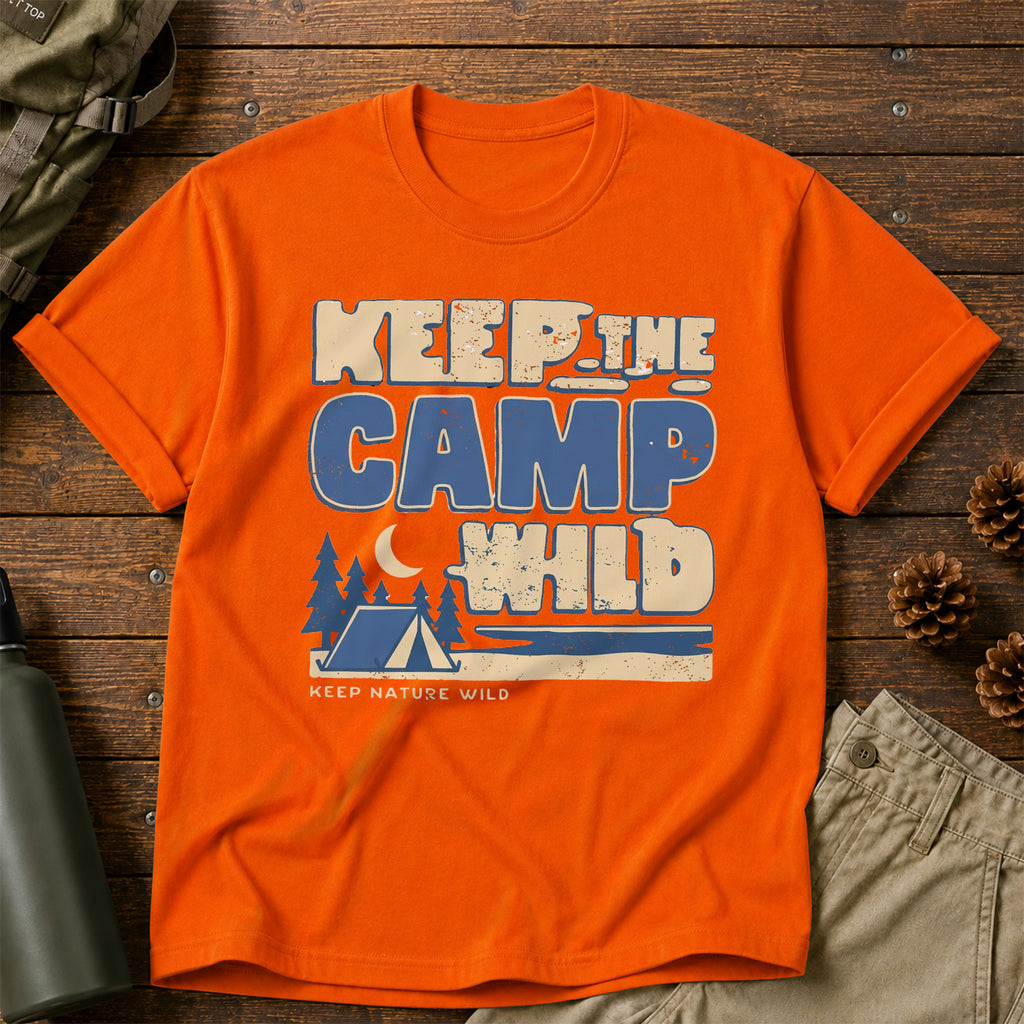 Keep the Camp Wild T-Shirt