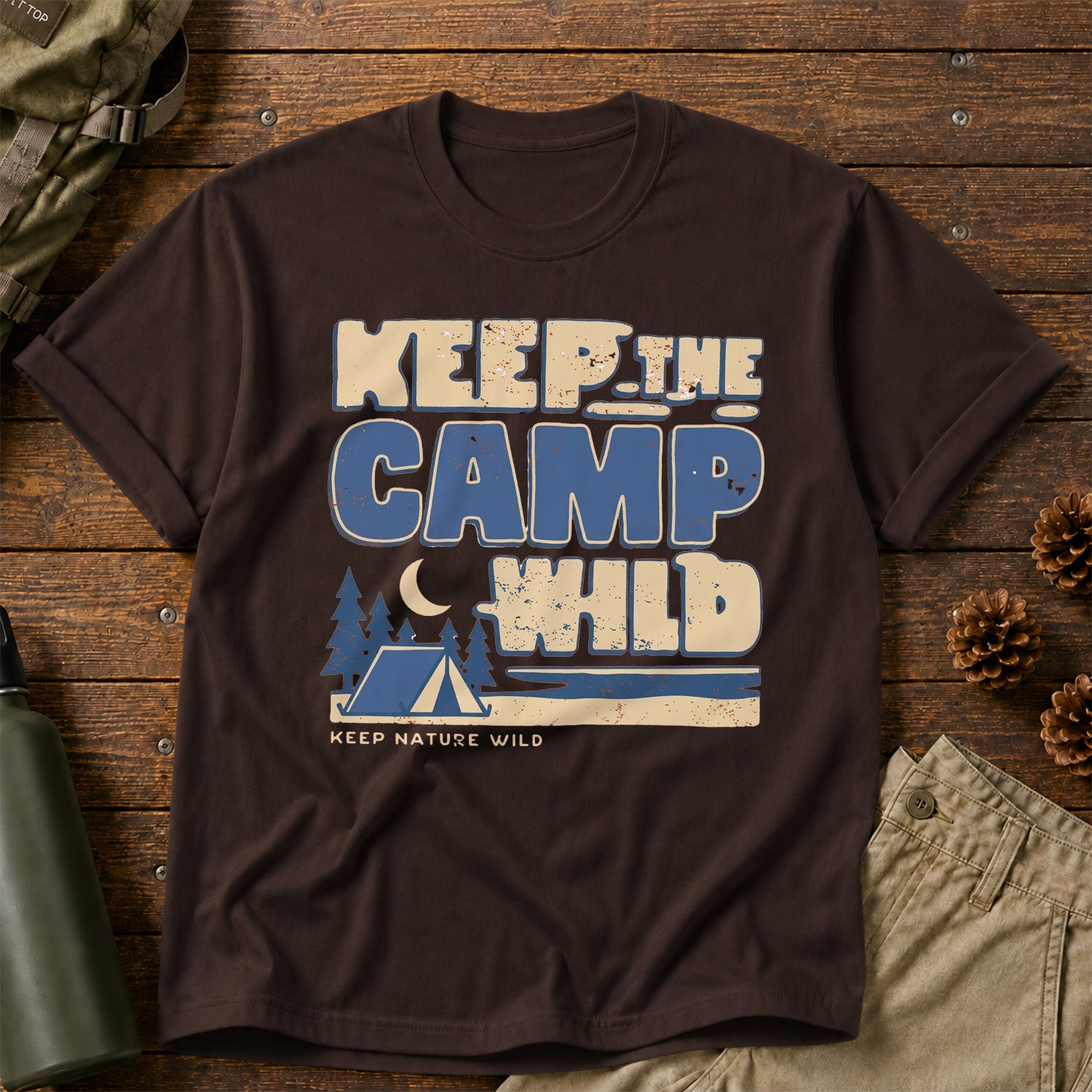 Keep the Camp Wild T-Shirt