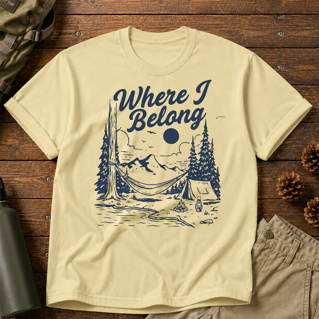 Where I Belong T-Shirt