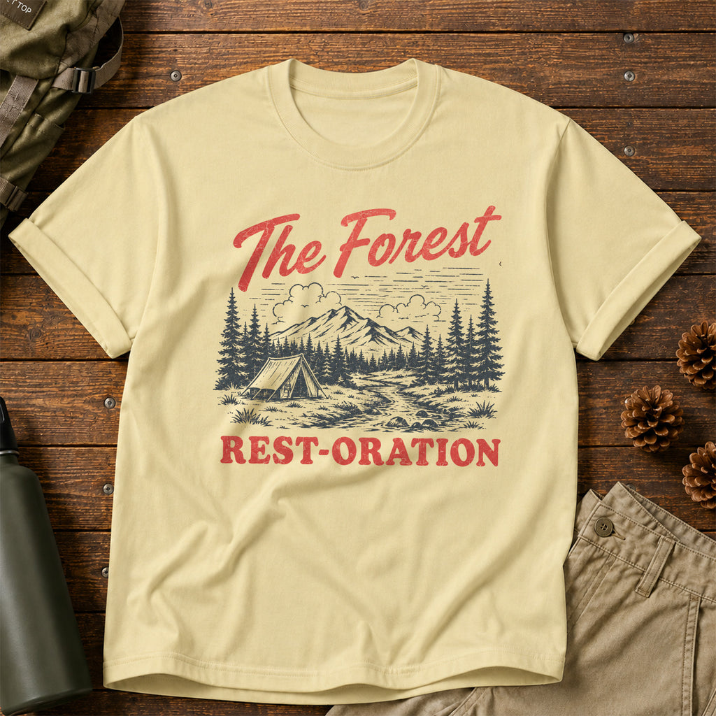 The Forest Rest-Oration T-Shirt
