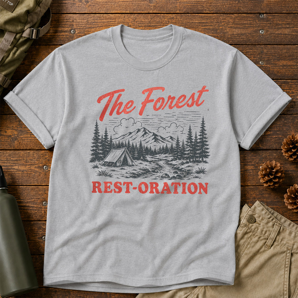 The Forest Rest-Oration T-Shirt