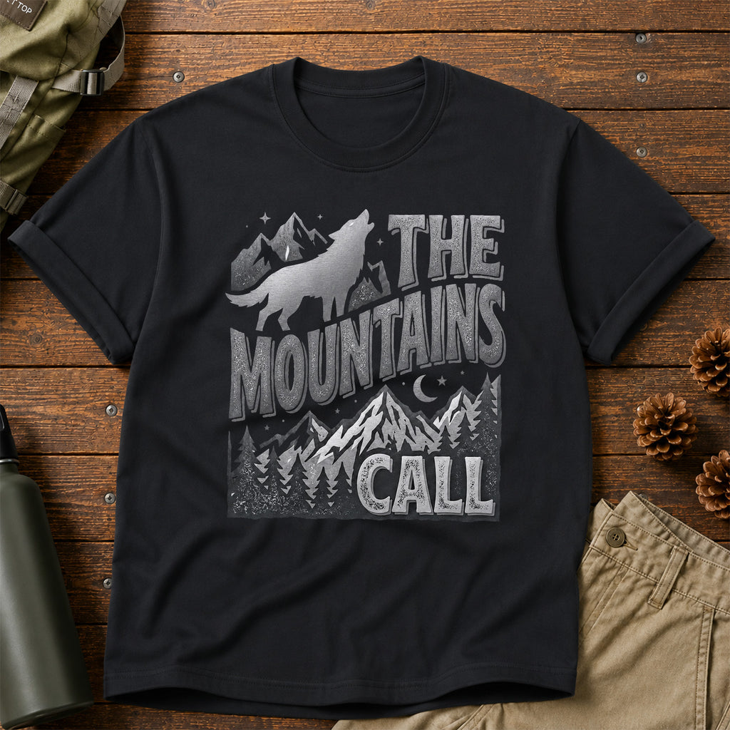 The Mountains Call T-Shirt