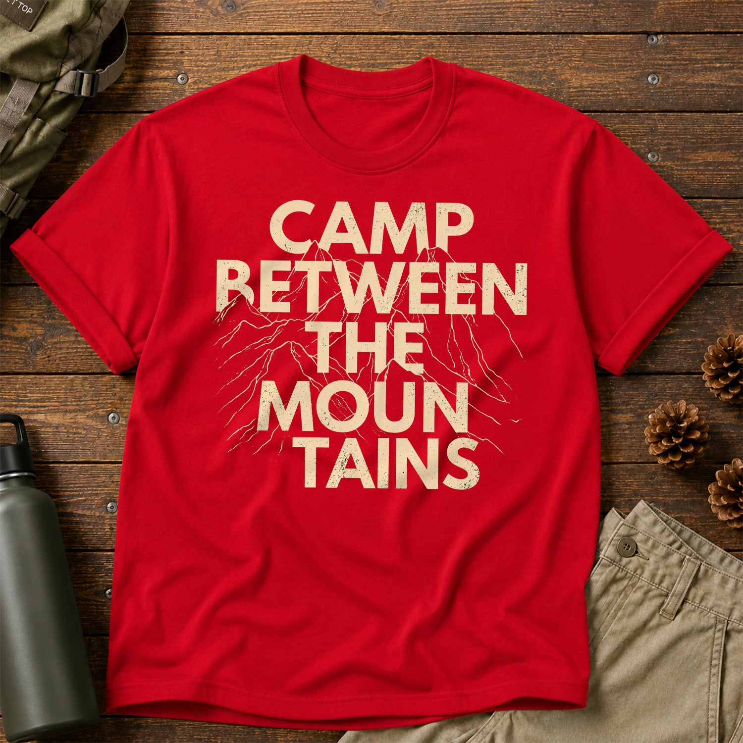 Camp Between The Mountains T-Shirt