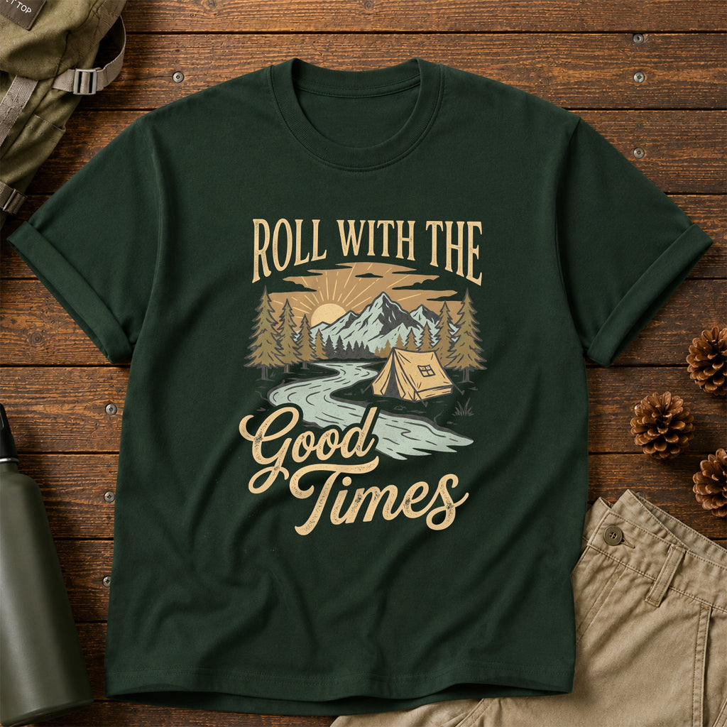 Roll with the Good Times T-Shirt