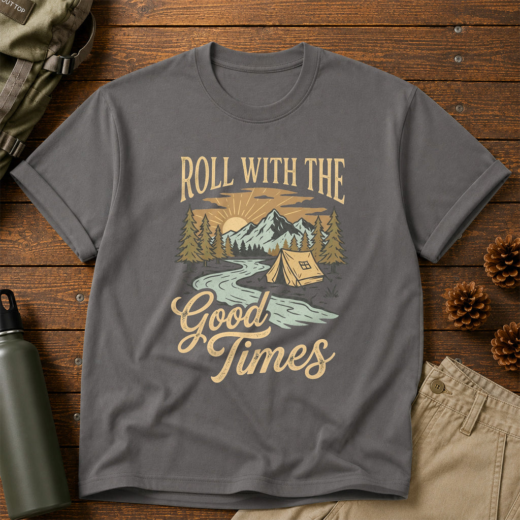 Roll with the Good Times T-Shirt