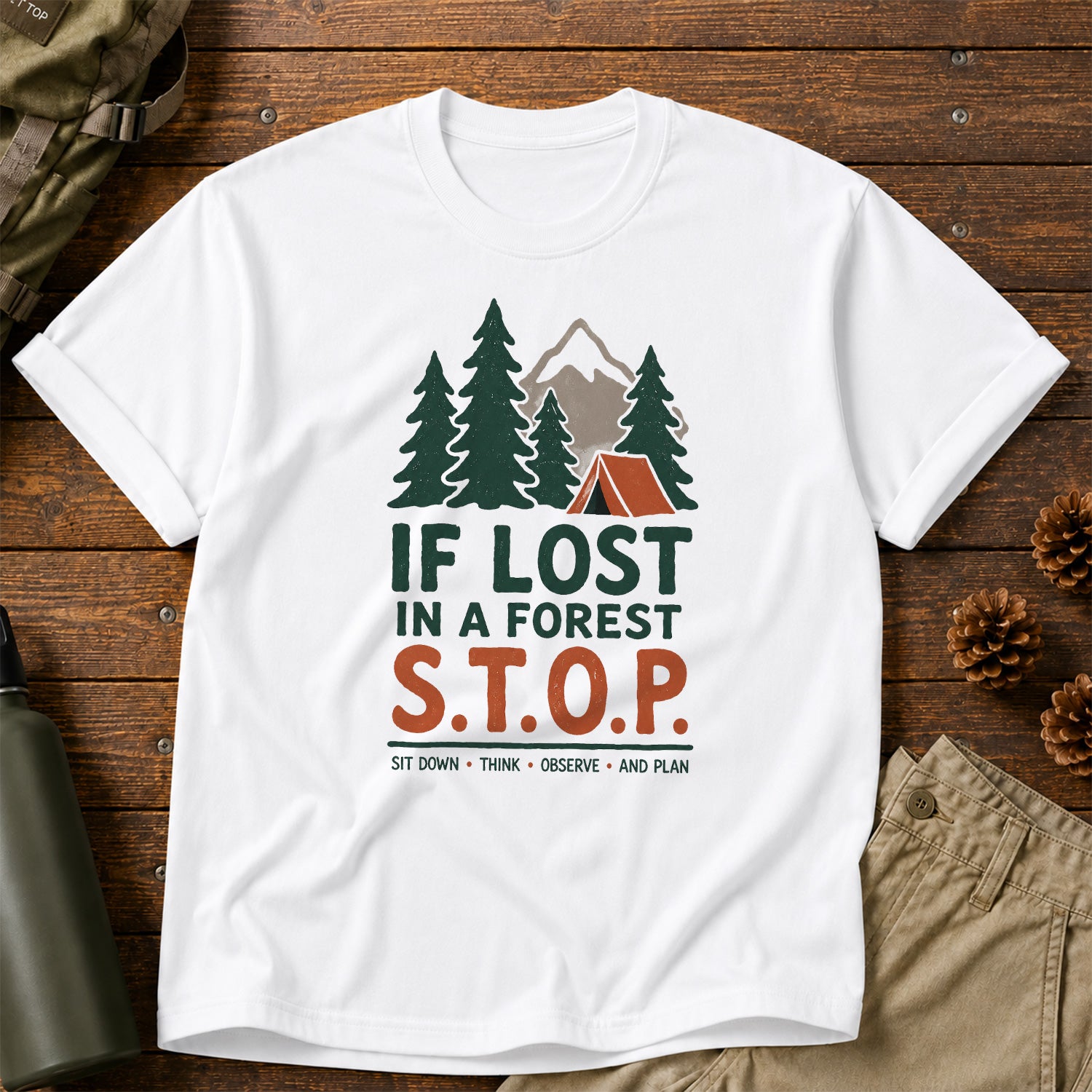 If Lost in Forest T-Shirt