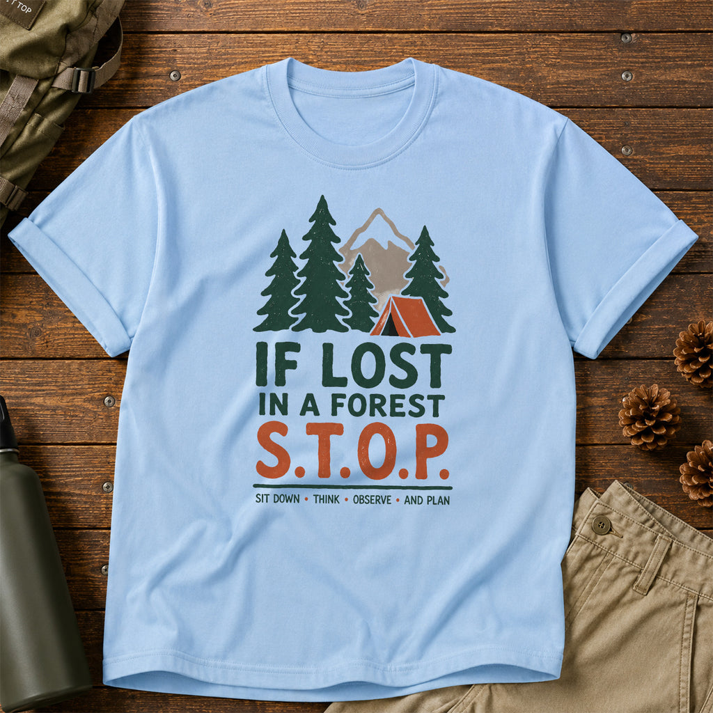If Lost in Forest T-Shirt