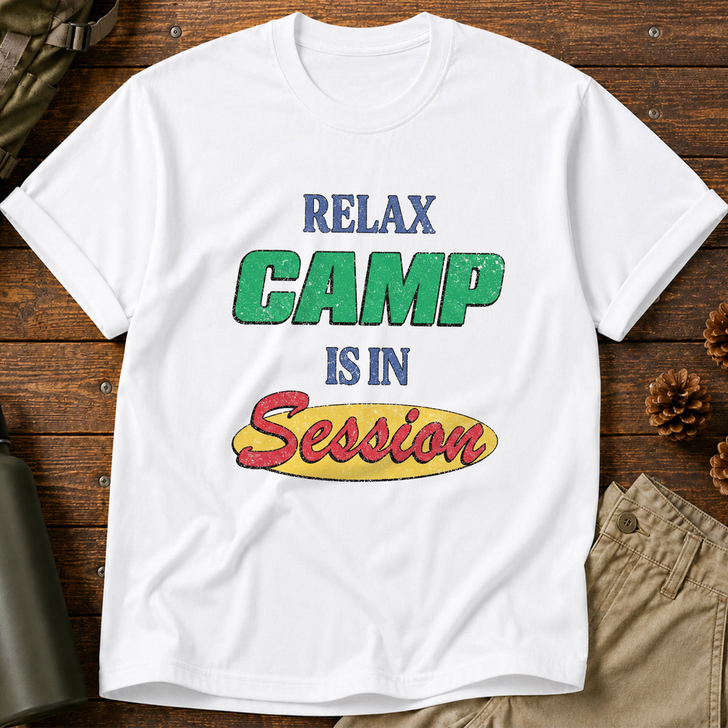 Camp is in Session T-Shirt