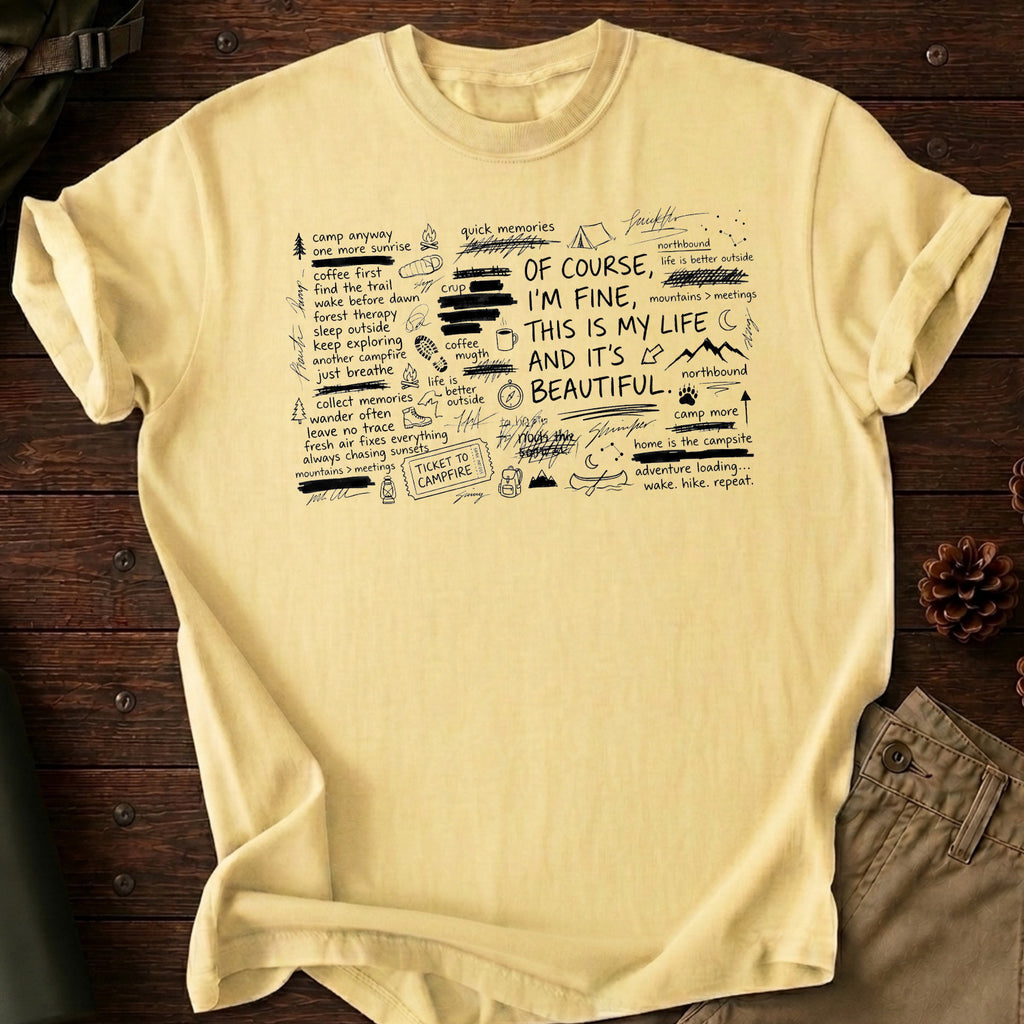 This Is My Life And It's Beautiful T-Shirt