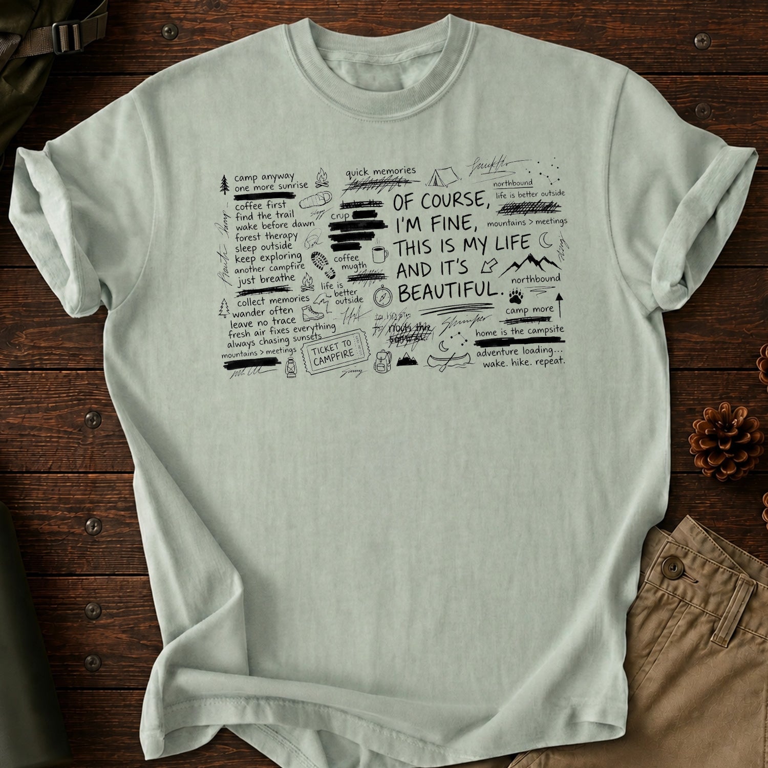 This Is My Life And It's Beautiful T-Shirt