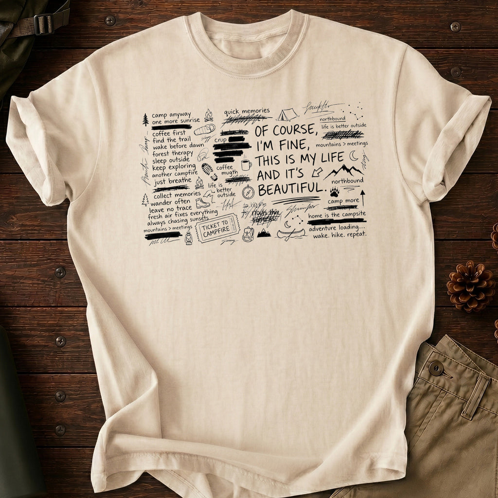 This Is My Life And It's Beautiful T-Shirt