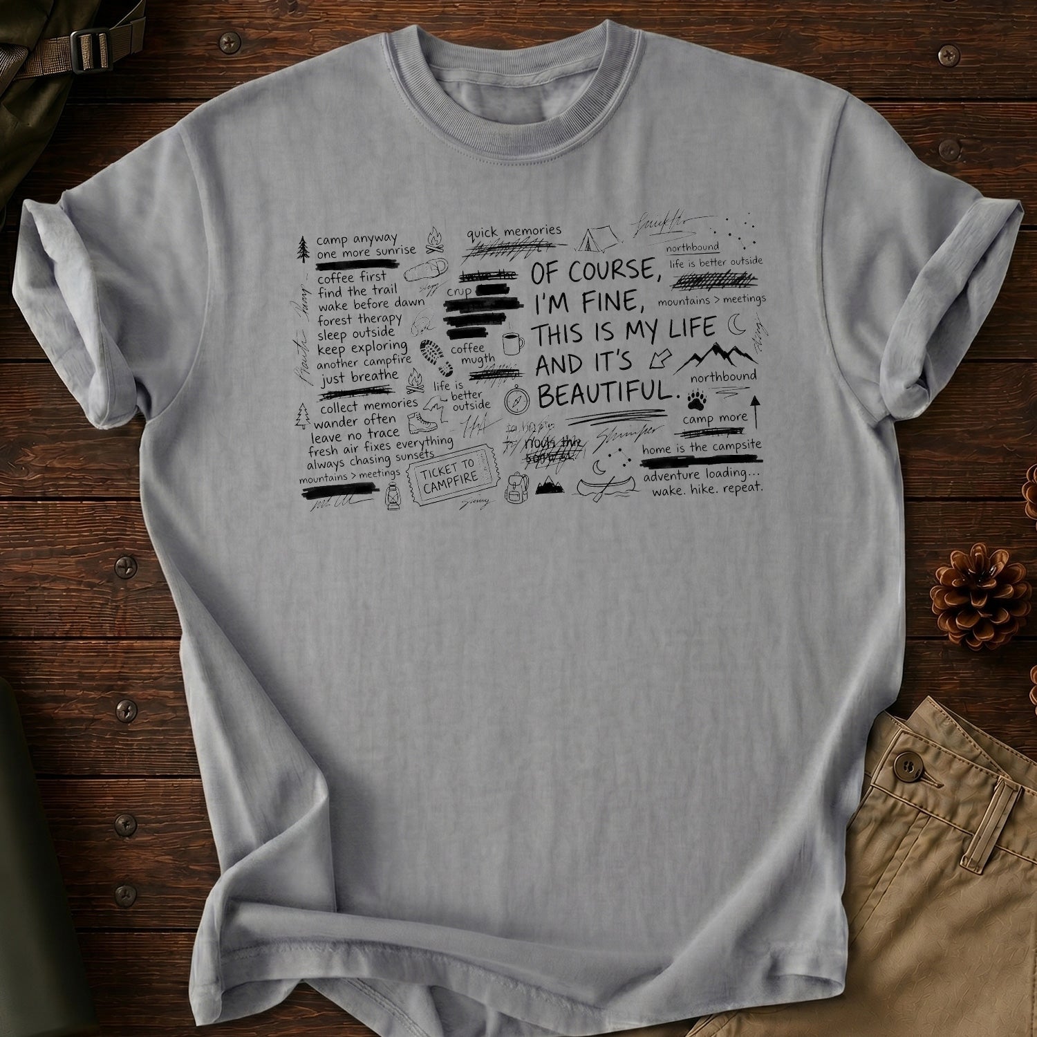 This Is My Life And It's Beautiful T-Shirt