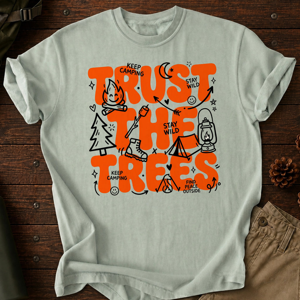 Trust The Trees T-Shirt