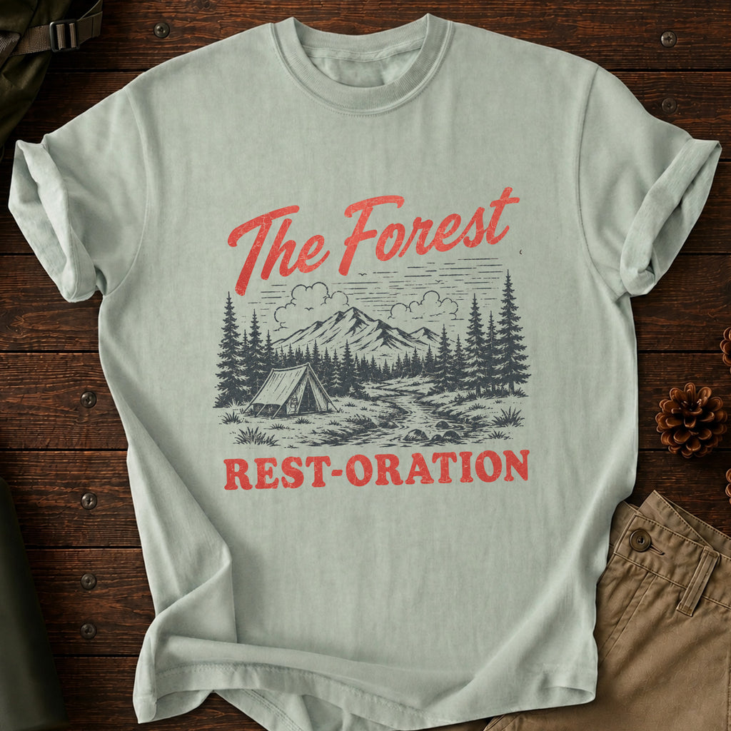 The Forest Rest-Oration T-Shirt