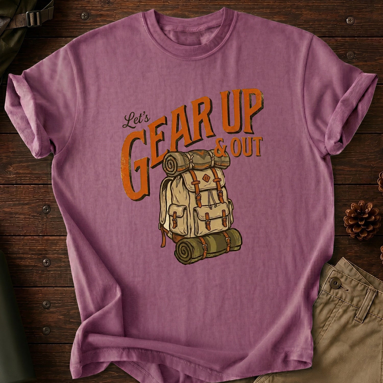 Let's Gear Up & Out T-Shirt