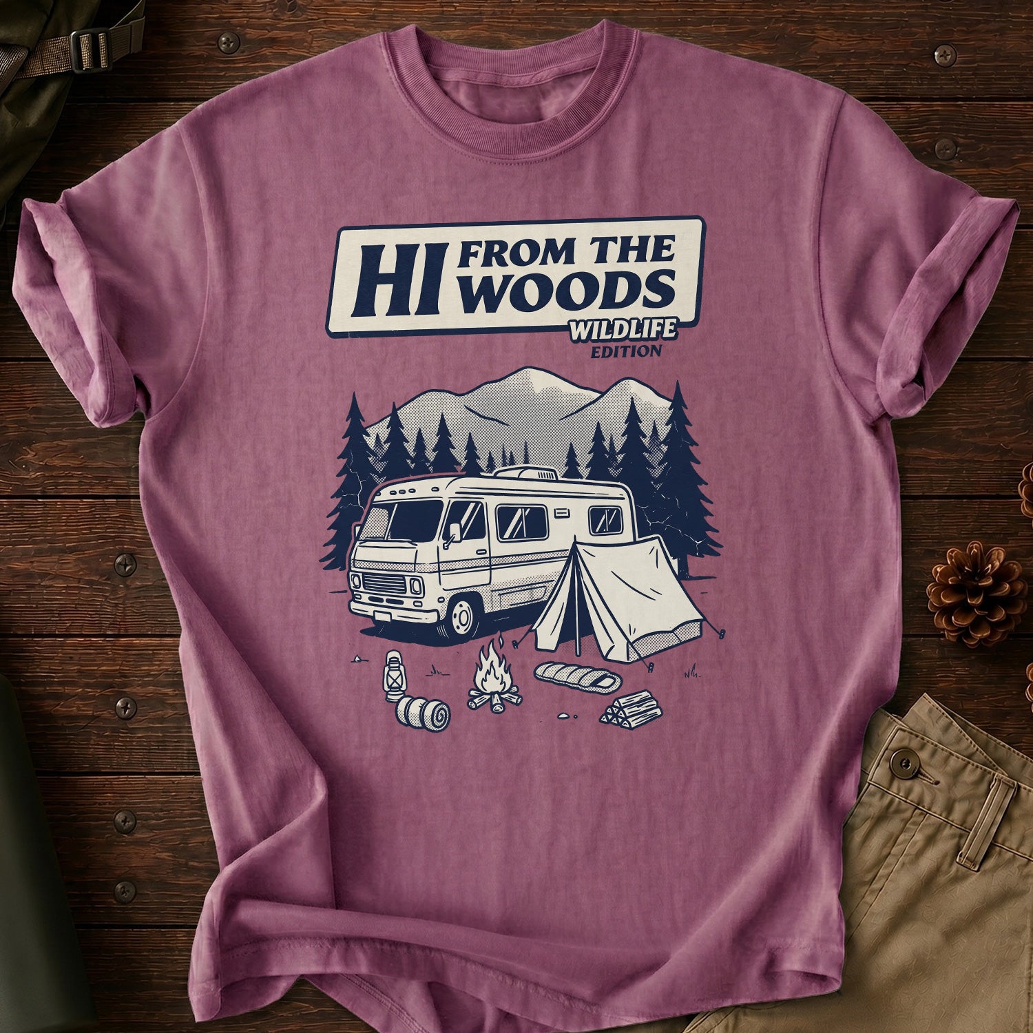 Hi From the Woods T-Shirt