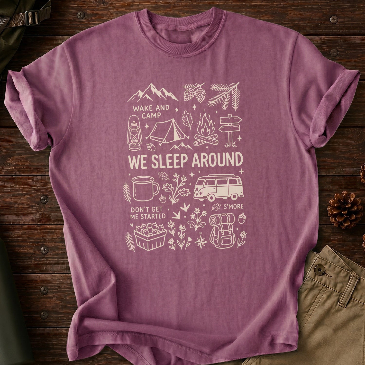 We Sleep Around T-Shirt