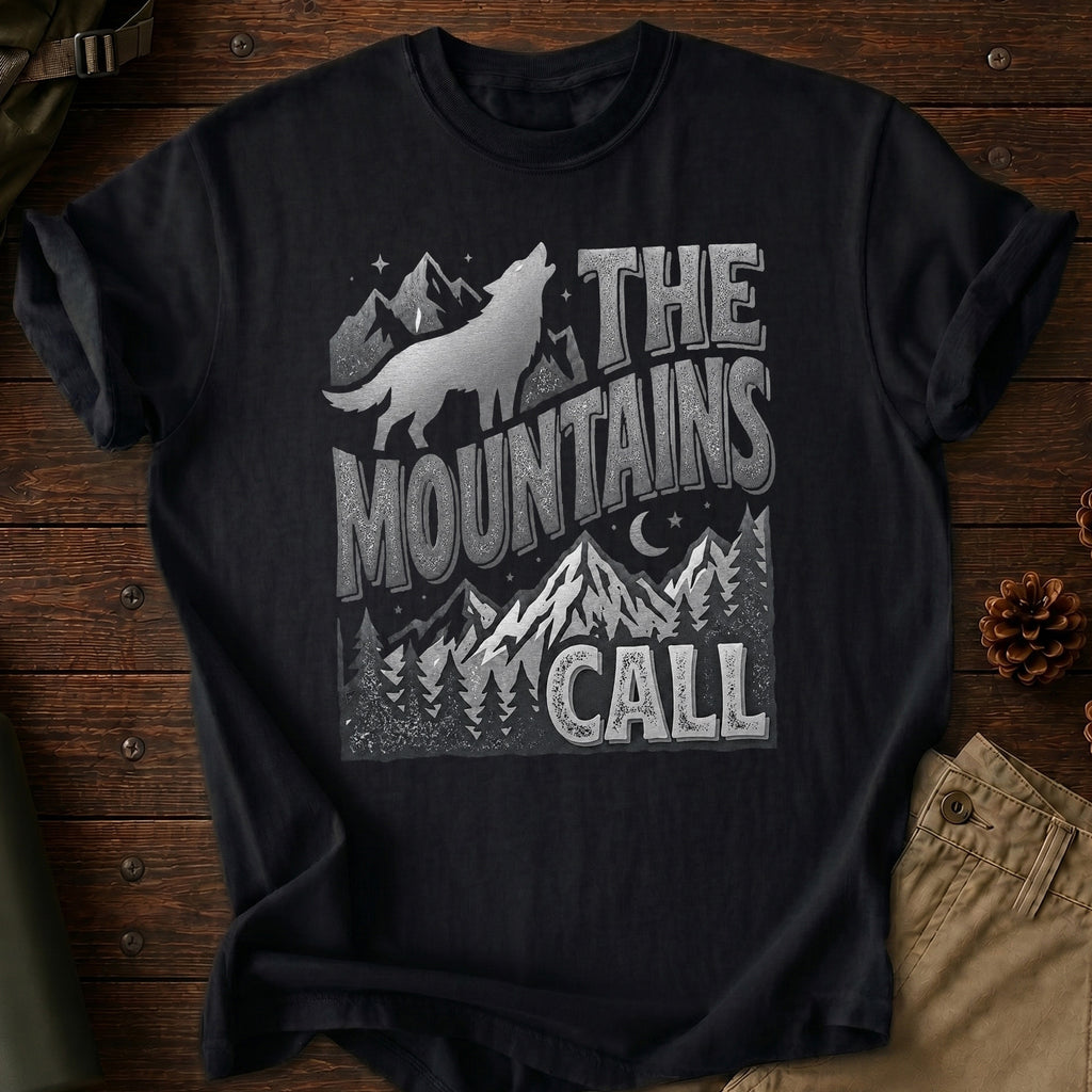 The Mountains Call T-Shirt