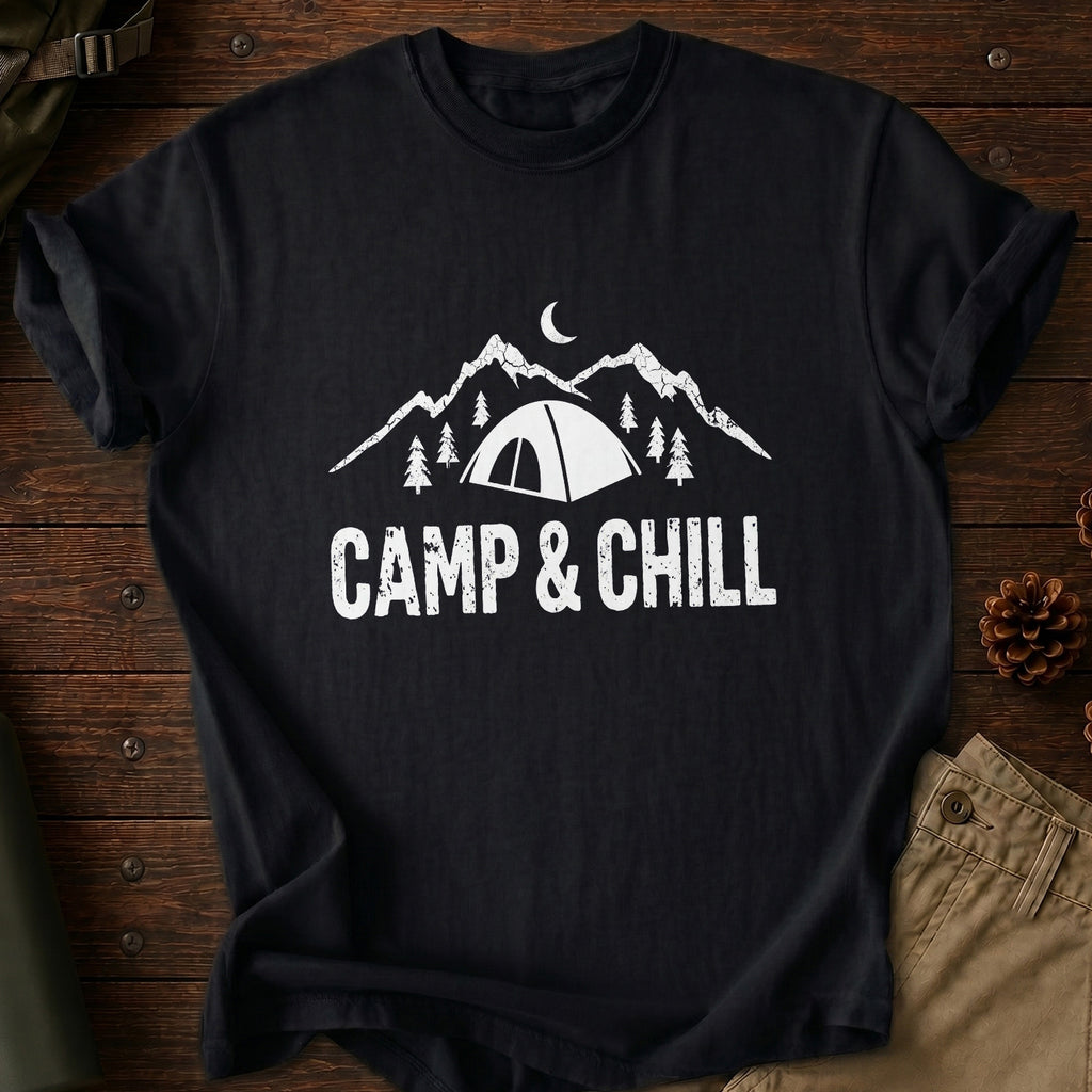 Camp & Chill T-Shirt