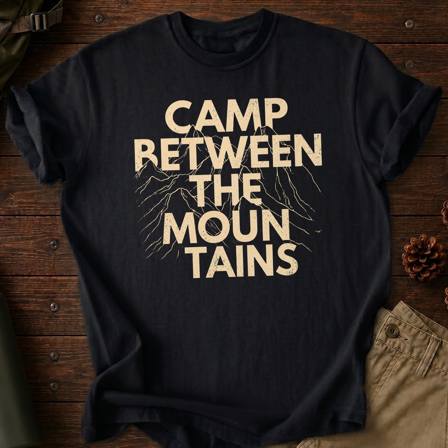 Camp Between The Mountains T-Shirt