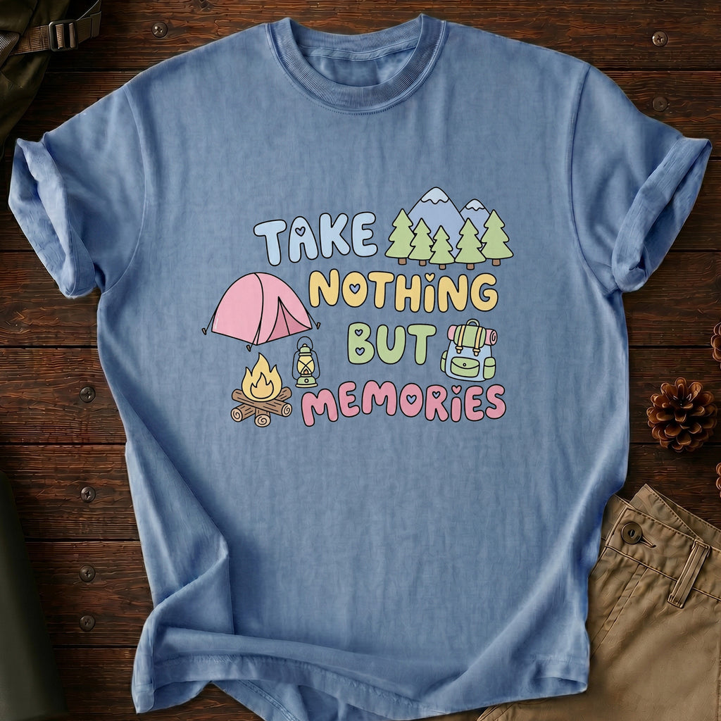 Take Nothing But Memories T-Shirt