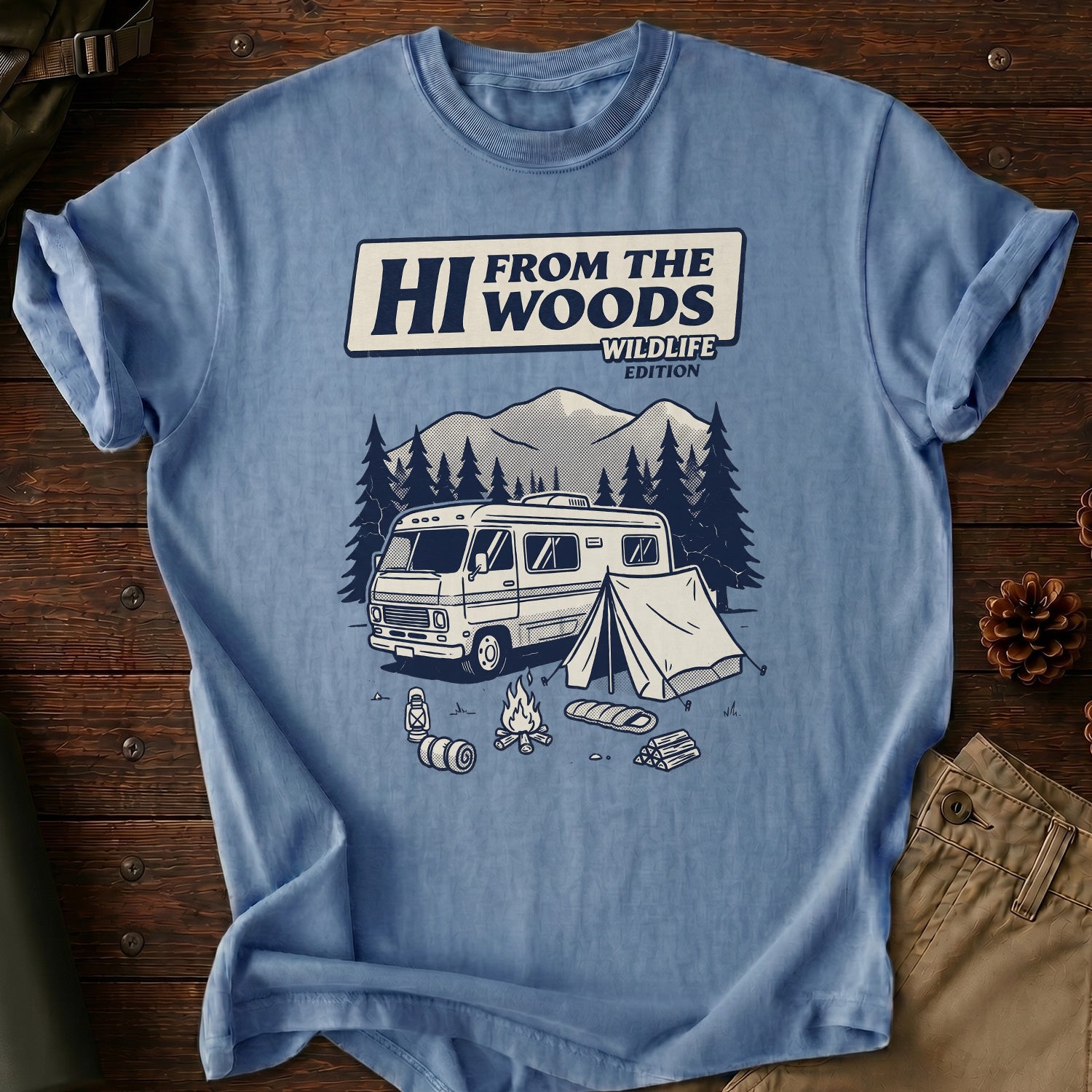Hi From the Woods T-Shirt