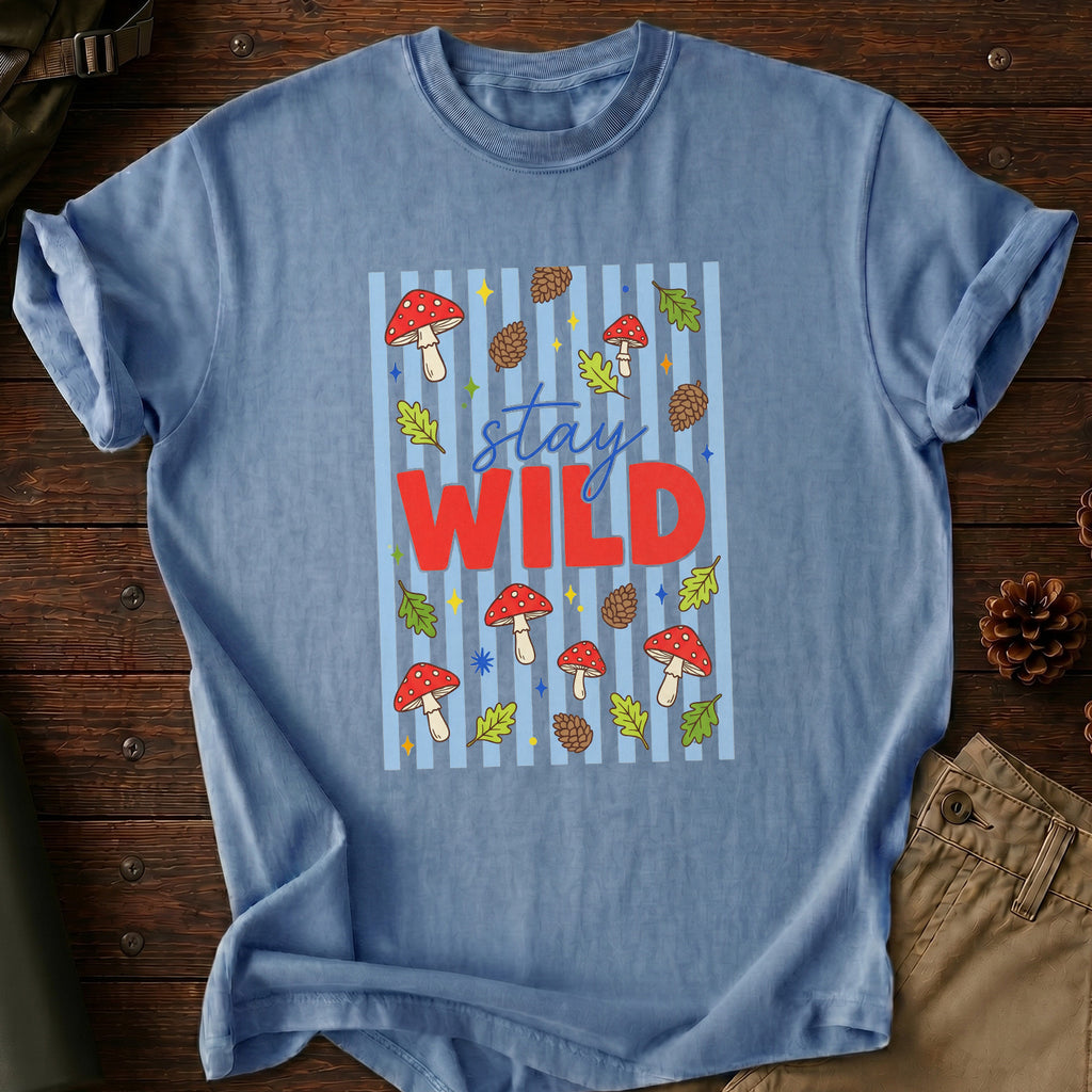 Stay Wild T-Shirt