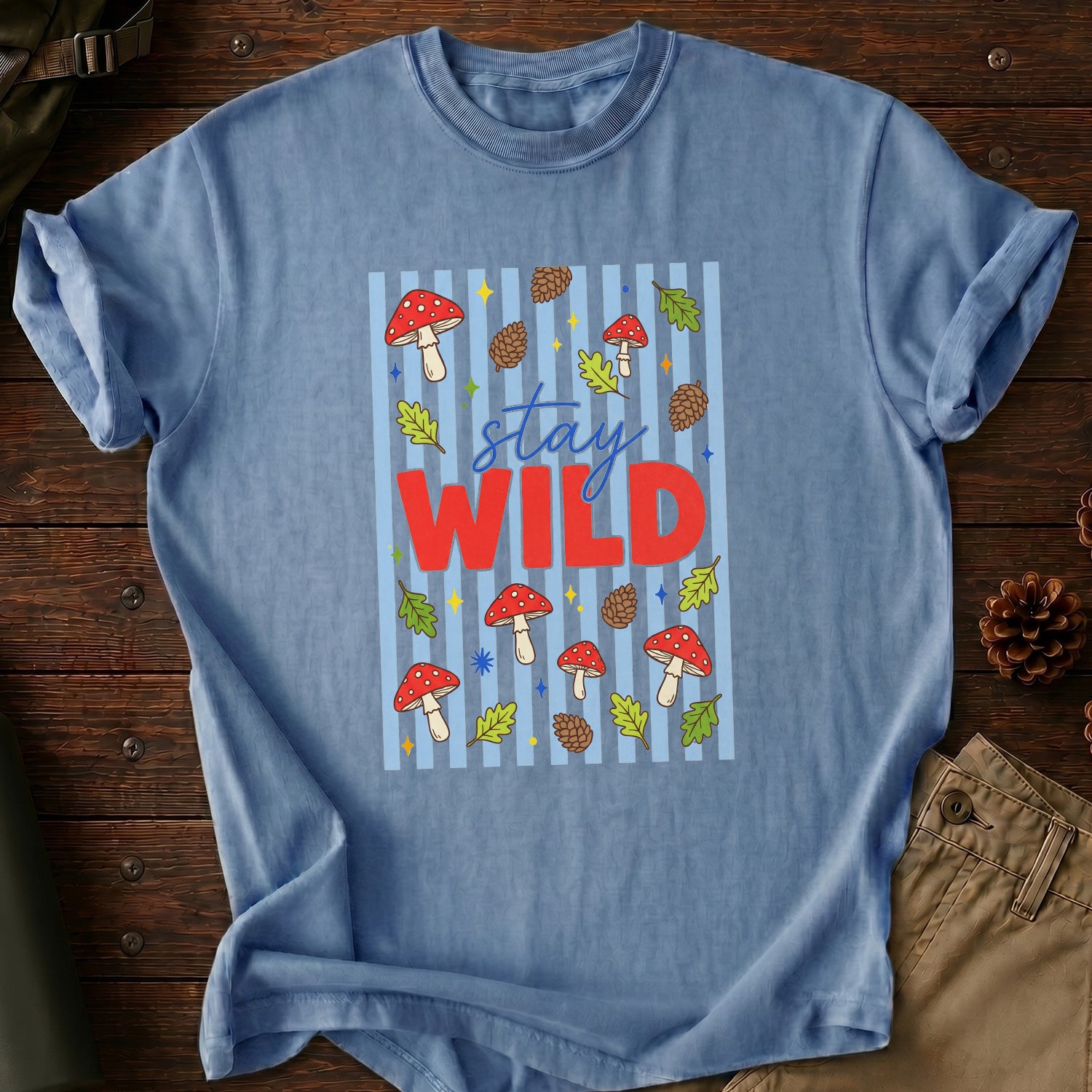 Stay Wild T-Shirt