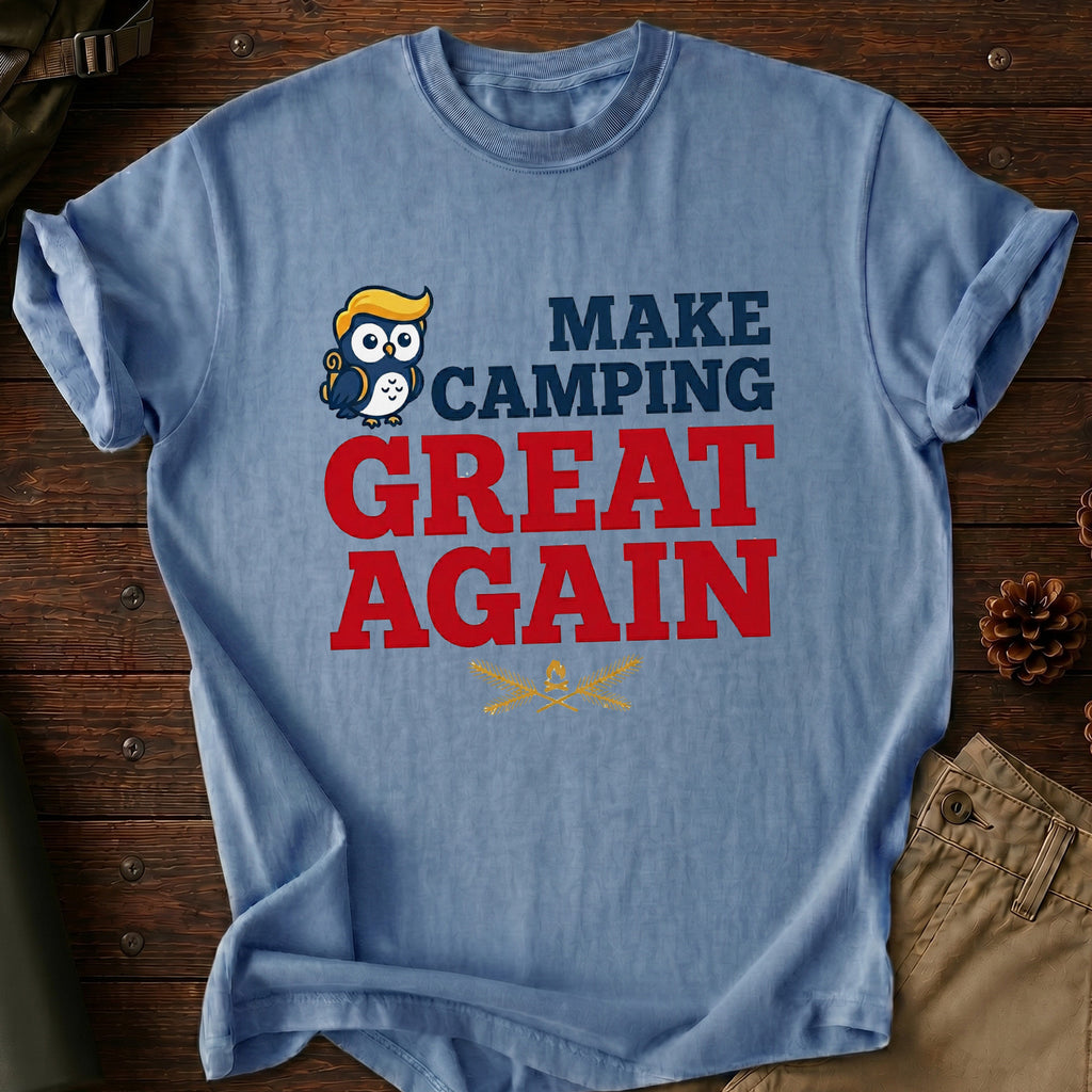 Make Camping Great Again T-Shirt