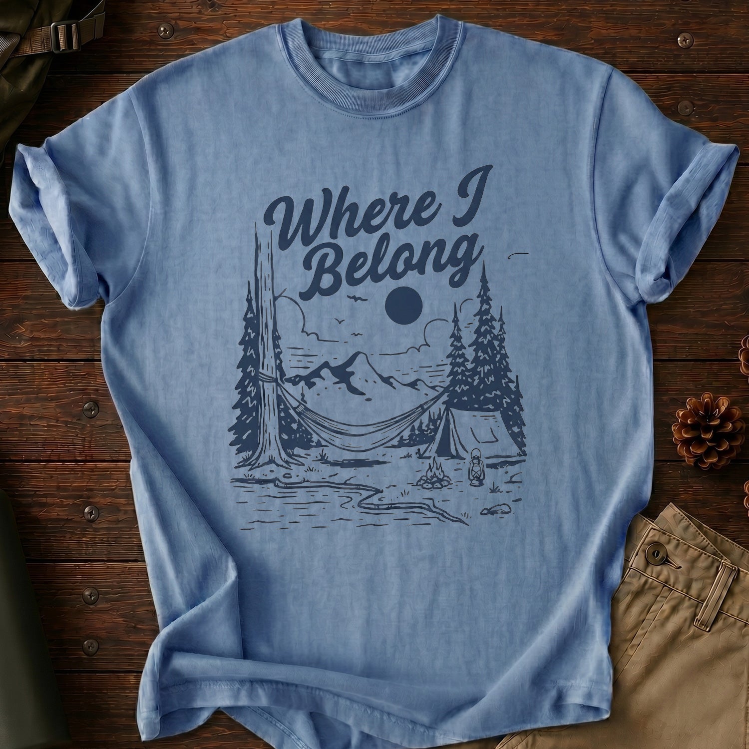 Where I Belong T-Shirt