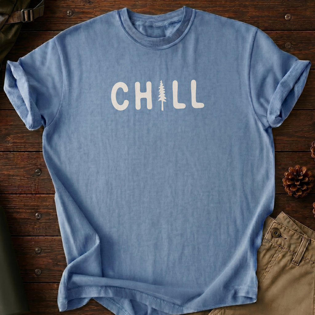 Chill T-Shirt
