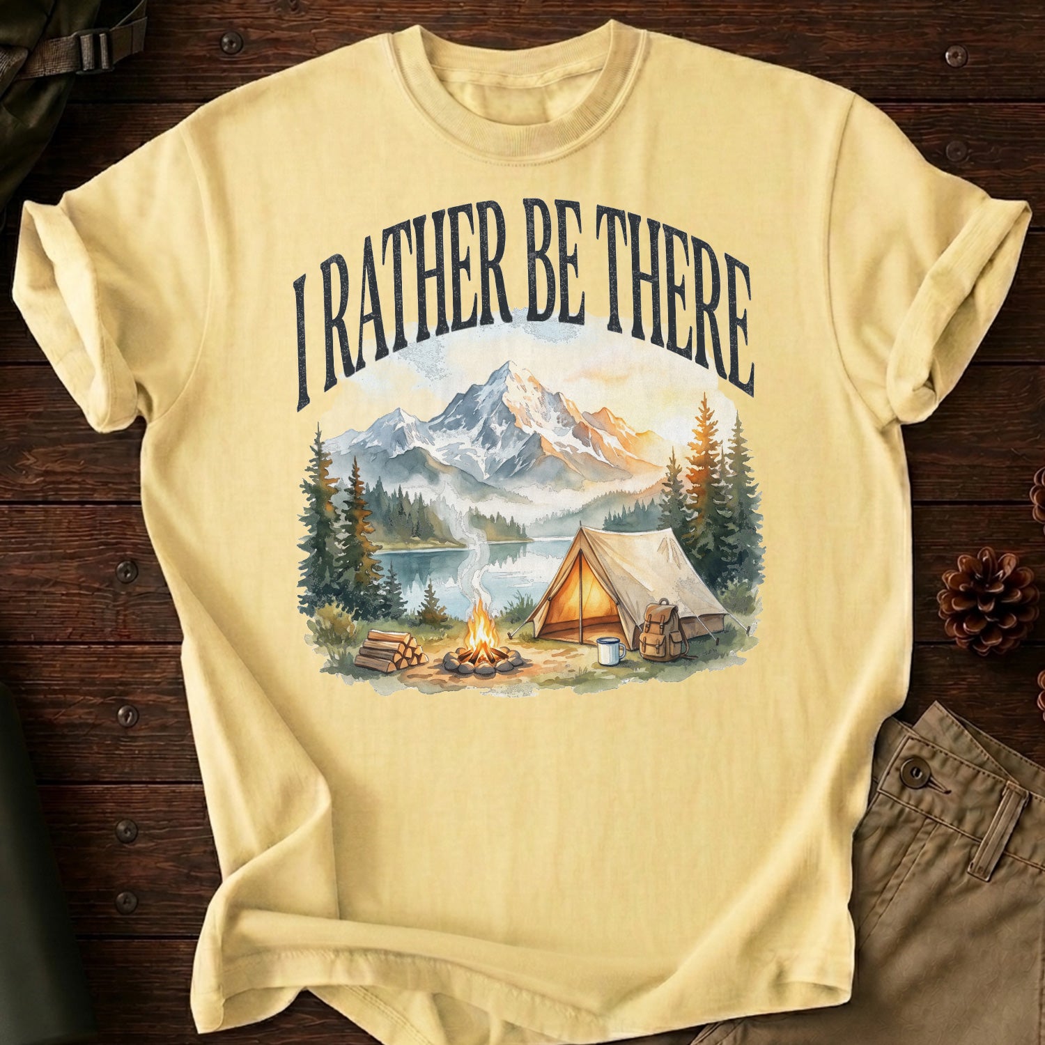 I'd Rather Be There Camping T-Shirt