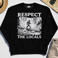 Bigfoot Respect The Locals Sweatshirt, Vintage Waterfall Hiking Graphic Sweatshirt For Camper And Adventurers 1