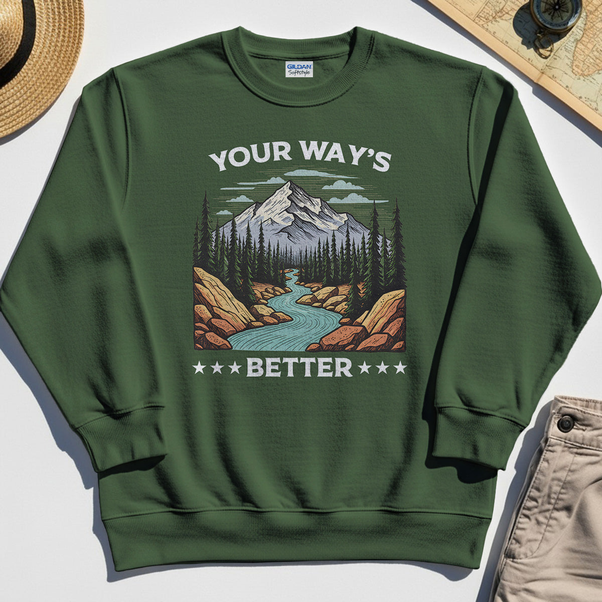 "Your Way’s Better" Inspirational Sweatshirt For Outdoor Campers 5