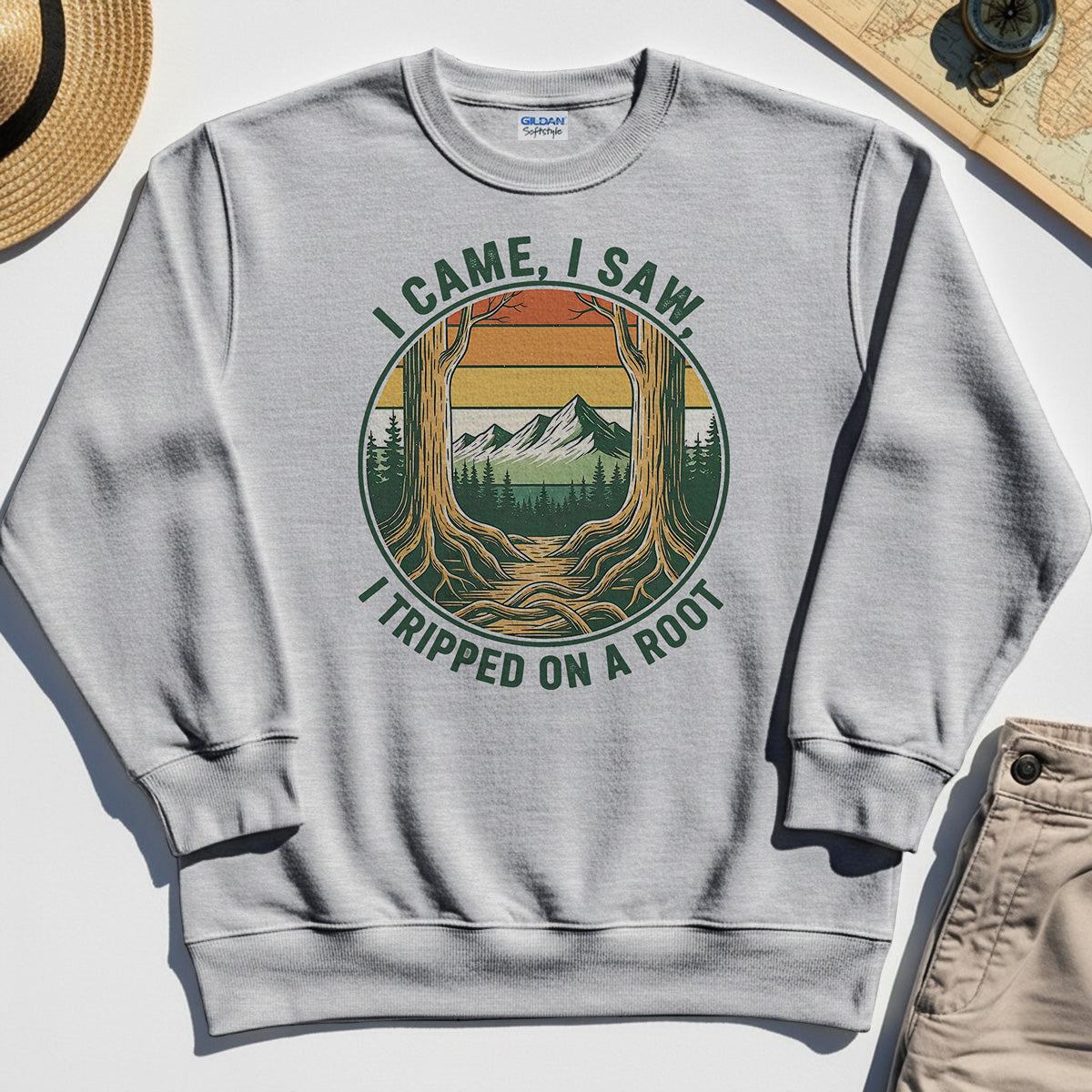 "I Tripped on a Root" Funny Sweatshirts 4