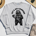 Let’s Go Camping Funny Bear Drinking Beer Sweatshirt, Beer Lover Sweatshirt for Outdoor Adventure & Camping Fans 4