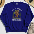 Out of Breath Hiking Society Sweatshirt, Funny Sasquatch Outdoor Camping Sweatshirt 7