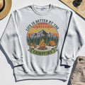Life Is Better By The Campfire Sweatshirt 8