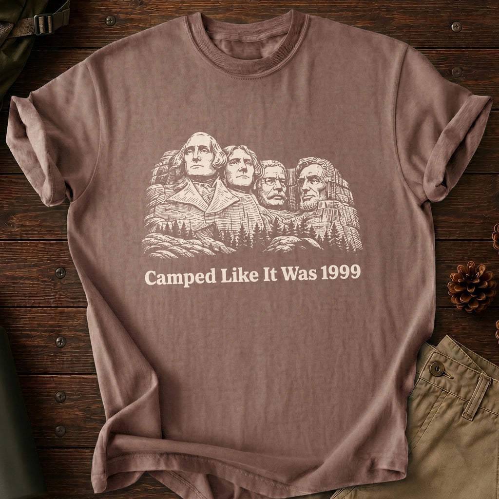 Camped Like 1999 T-Shirt