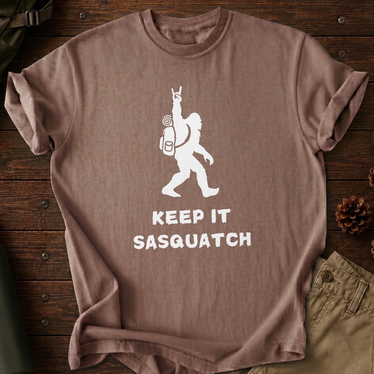 Keep It Sasquatch T-Shirt