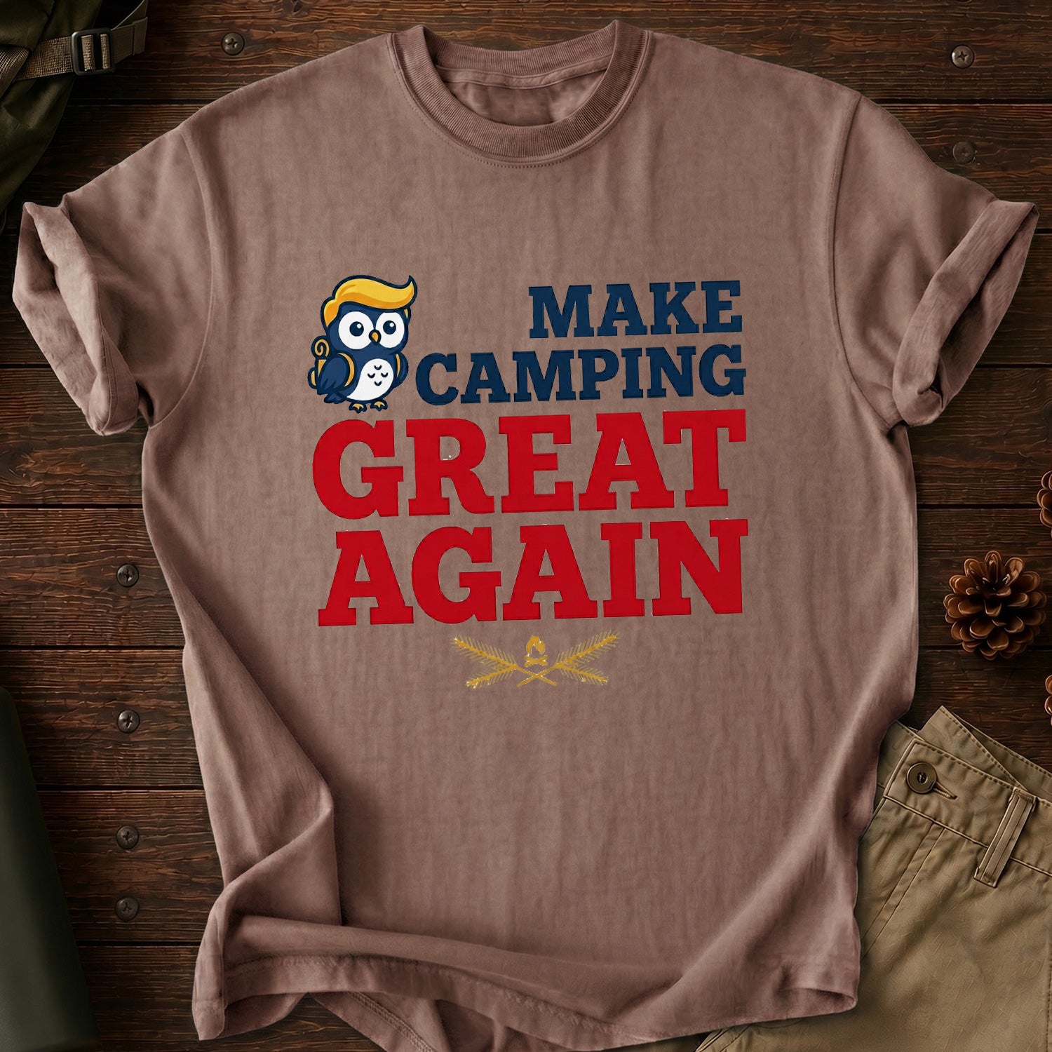 Make Camping Great Again T-Shirt