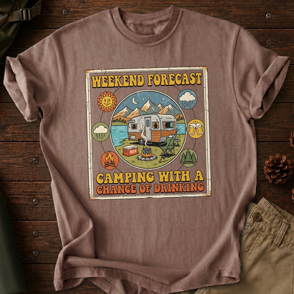 Weekend Forecast Camping T-Shirt